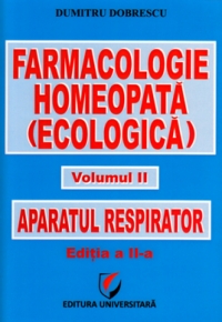 Farmacologie Homeopata ecologica - volumul II- Aparatul respirator