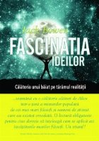 FASCINATIA IDEILOR