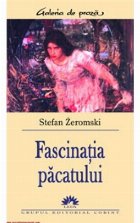 FASCINATIA PACATULUI