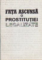 Fata Ascunsa Prostitutiei Legalizate