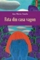 Fata din casa vagon