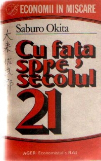 Cu fata spre secolul 21