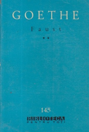 Faust - Tragedie, Volumul al II-lea (Editie 1962)