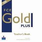 Fce Gold Plus Teacher Book