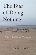Fear of Doing Nothing