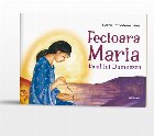 Fecioara Maria - darul lui Dumnezeu