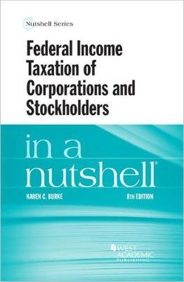 Federal Income Taxation of Corporations and Stockholders in