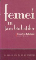 Femei Tara Barbatilor doilea sex