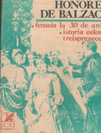 Femeia la 30 de ani. Istoria celor treisprezece