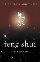 Feng Shui, Orion Plain and Simple