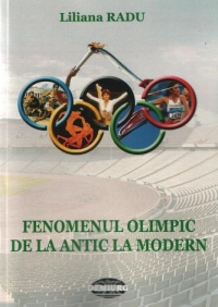 Fenomenul olimpic de la antic la modern