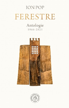 Ferestre. Antologie de autor. 1966-2021