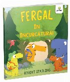 Fergal in incurcatura!