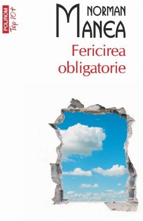 Fericirea obligatorie (ediţie de buzunar)