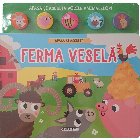 Ferma veselă : apasă şi ascultă!