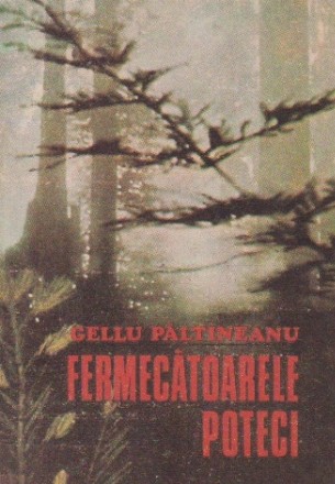 Fermecatoarele poteci