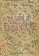 Fete batrane