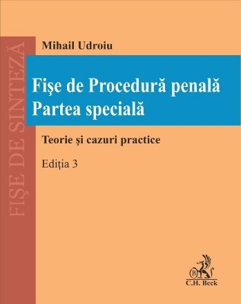 Fişe de procedură penală : partea specială,teorie şi cazuri practice