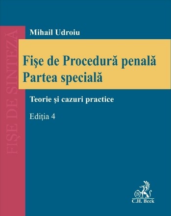 Fişe de procedură penală - Partea specială : teorie şi cazuri practice