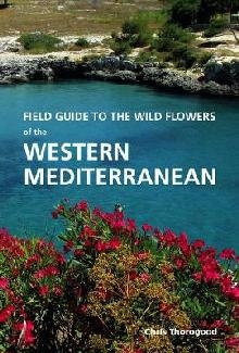 Field Guide to the Wild Flowers of the Western Mediterranean