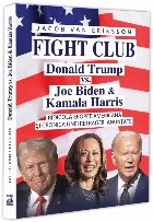 Fight club : Donald Trump vs. Joe Biden & Kamala Harris,ridicola epopee americană şi cronica unei retrageri 