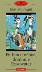 Fii binecuvintat domnule Rosewater