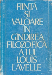 Fiinta si valoare in gindirea filozofica a lui Louis Lavelle