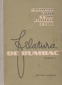 Filatura de bumbac, Volumul al II-lea