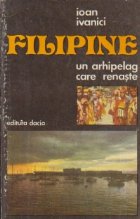 Filipine - Un arhipelag care renaste