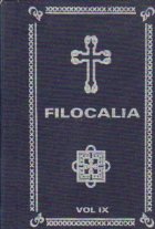 Filocalia sau Culegere din scrierile sfintilor parinti care arata cum se poate omul curati, lumina, desavirsi,