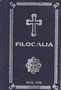 Filocalia sau Culegere din scrierile sfintilor parinti care arata cum se poate omul curati, lumina, desavirsi, Volumul al VIII-lea