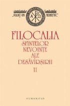 Filocalia sfintelor nevointe ale desavarsirii 11