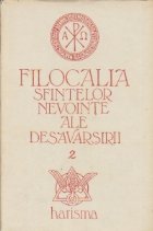 Filocalia Sfintelor Nevointe ale Desavarsirii