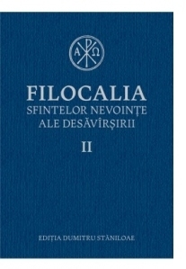 Filocalia sfintelor nevointe ale desavarsirii II, editie 2017