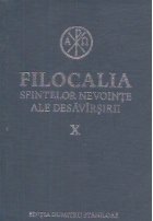 Filocalia sfintelor nevointe ale desavarsirii X, editie 2017