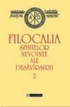 Filocalia sfintelor nevointe ale desavarsirii