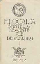 Filocalia Sfintelor Nevointe ale Desavarsirii