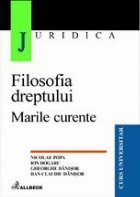 Filosofia dreptului marile curente