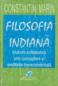 Filosofia indiana - izbavirea sufleteasca prin cunoastere si meditatie transcendentala