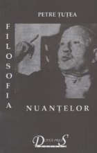 Filosofia nunatelor (Scrieri filosofice vol