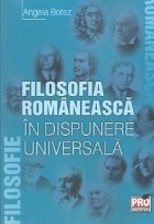 Filosofia romaneasca dispunere universala