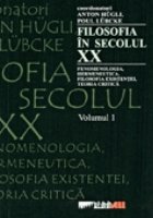 FILOSOFIA IN SECOLUL XX (2 volume)