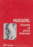 Filosofia stiinta riguroasa