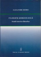 Filosofie romaneasca Studii istorico filosofice