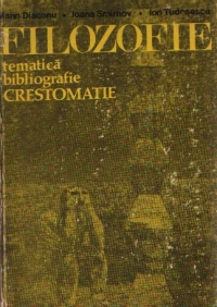 Filozofie - Tematica, Bibliografie, Crestomatie