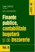 Finante publice, contabilitate bugetara si de trezorerie, Volumul II