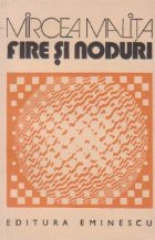 Fire si noduri