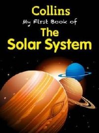 My First Book Of The Solar System