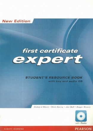 First Certificate Expert. Edition Students Resource Book with Key and audio CD