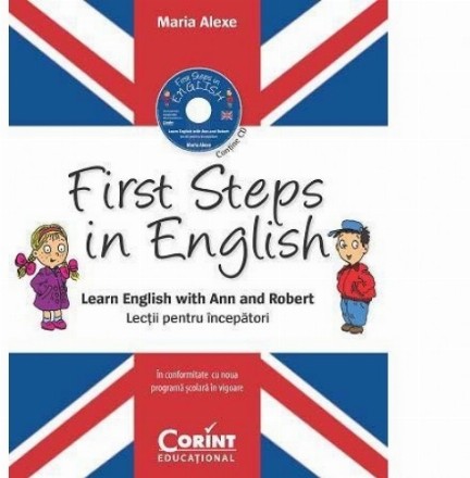 First Steps in English. Lecţii pentru începători (conţine CD audio)